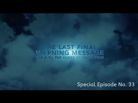 The Last Final Warning Message (Special Episode No.32)