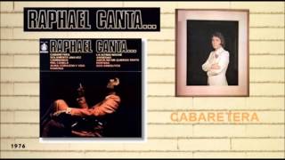 RAPHAEL - Cabaretera