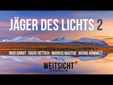 Jäger des Lichts 2 _ Weitsicht Festival 2024