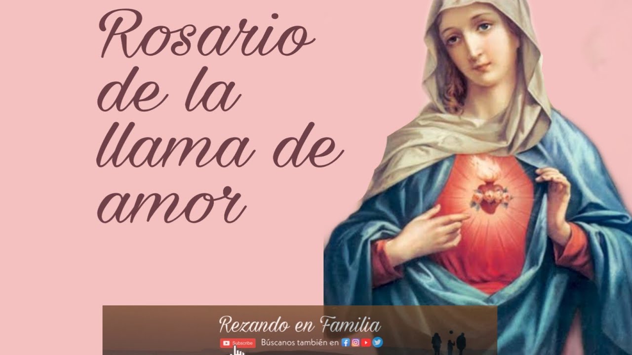 Rosario de la Llama de Amor