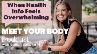 Health Information Overwhelm? This will help!