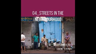 Streets in the Neighbourhood, 19 September 2020 | Z-axis 2020: You and Your Neighbourhood