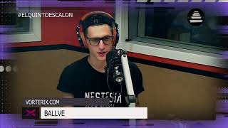 BALLVE - ENTREVISTA COMPLETA - El Quinto Escalon Radio (28/11/17)