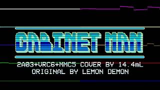 [8-Bit j0cc-Famitracker cover] Cabinet Man
