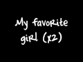 Favorite Girl - Justin Bieber + Lyrics ( My World ...