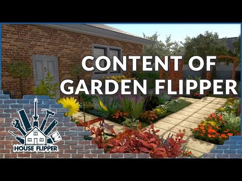 House Flipper - Content of Garden Flipper thumbnail