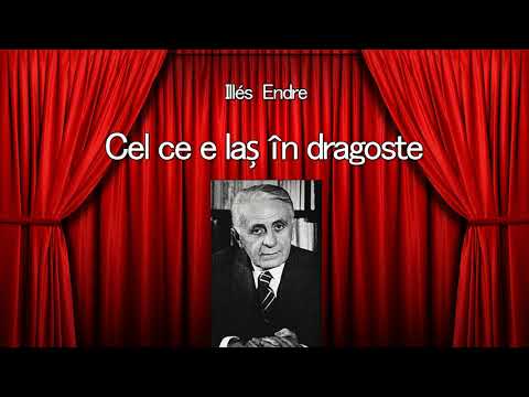 Cel ce e las in dragoste - Illes Endre