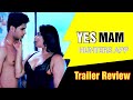 Yes Mam Hot Web Series 2023 Hunters Original Kamlika Chanda Trailer Review