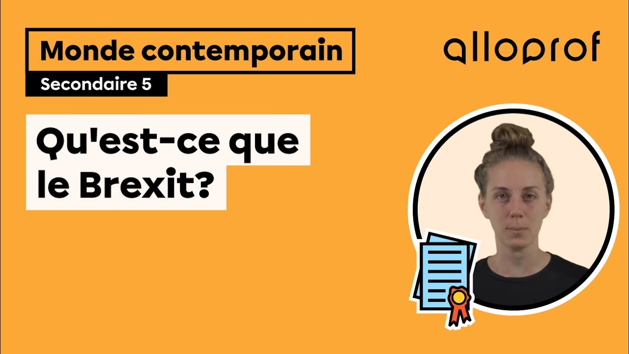 Qu'est-ce que le Brexit?