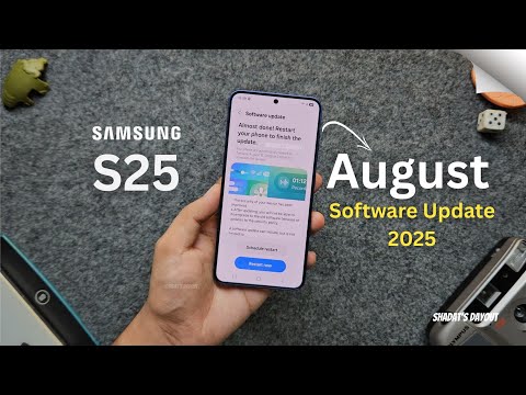 Samsung Galaxy S25 August Software Update 2025: New Features & Fixes
