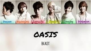 Beast (비스트) - Oasis (Color Coded Lyrics Han/Rom/Eng/가사)