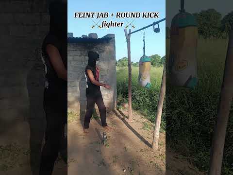 FEINT JAB+ROUND KICK ⚔️fighter ⚔️#tutorial#training #ytshorts#shortvideo#usa#india#youtubeshorts#mma