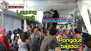 Download lagu LAYUNG LANGIT MEDLEY TERLAMA NICO ENTERTAINMENT PONGDUT BAJIDOR mp3 Download lagu LAYUNG LANGIT MEDLEY TERLAMA NICO ENTERTAINMENT PONGDUT BAJIDOR mp3