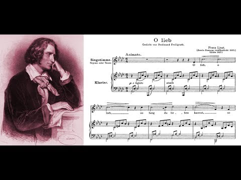 Franz Liszt - O lieb, so lang du lieben kannst (Sheet music and lyrics)