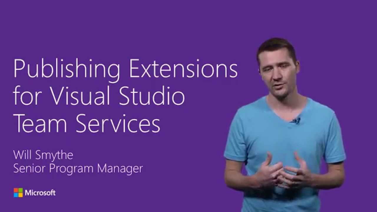 Publishing Extensions for Visual Studio Team Services