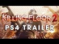 Gameplay video of Killing Floor 2  All Platforms  SEASONPASS