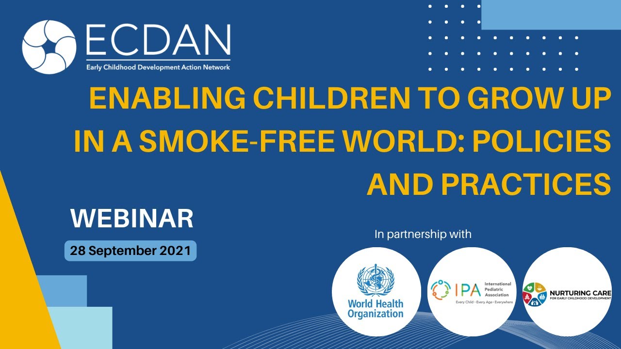 Enabling children to grow up in a smoke-free world: policies and practices