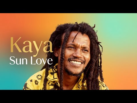 SUN LOVE - Kaya