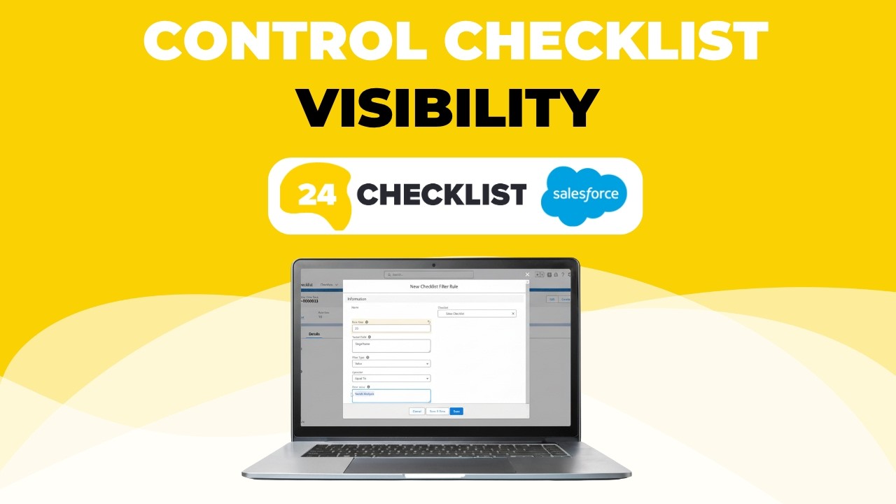 Control Checklist Visibility With Filter Rules in Salesforce