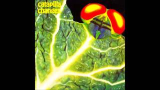 Catapilla - Charing Cross (1972) HQ