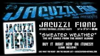 Jacuzzi Fiend - Sweater Weather (1999) ジャグジー悪鬼