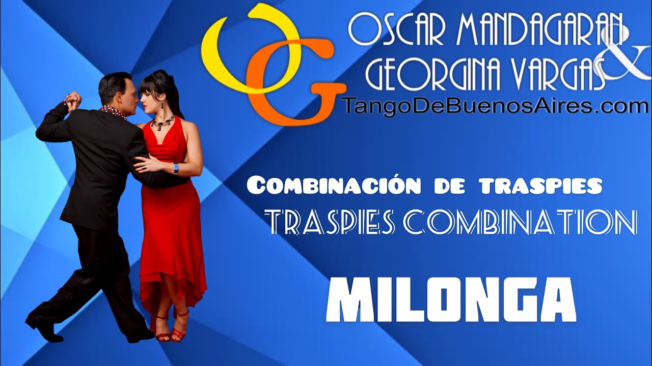 #MILONGA lesson Traspie combination Georgina Vargas & Oscar Mandagaran Tango de Buenos Aires
