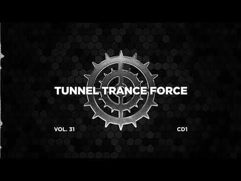 Tunnel trance force 31 - CD1 - 320 kbps / 4K video