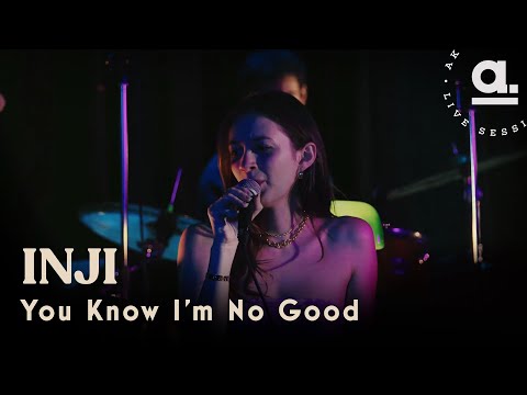 INJI - You Know I'm No Good (Amy Winehouse Cover) / Live for 