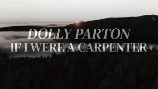 If I Were a Carpenter - Dolly Parton feat. Joe Nichols