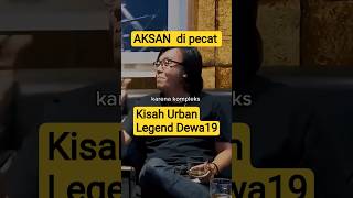 Download lagu Cerita Aksan di pecat Dhani jadi kisah Urban Legend #dewa19  #arilasso mp3