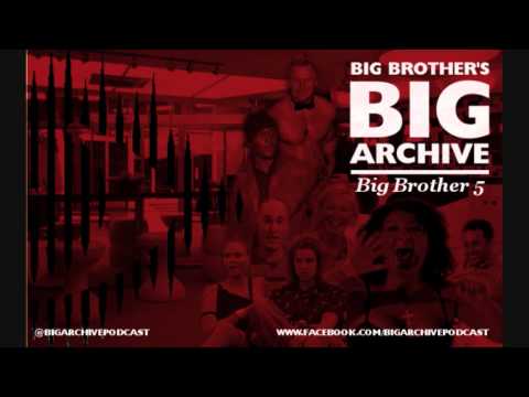 Big Brother's Big Archive: Good To Be Evil (BB5)