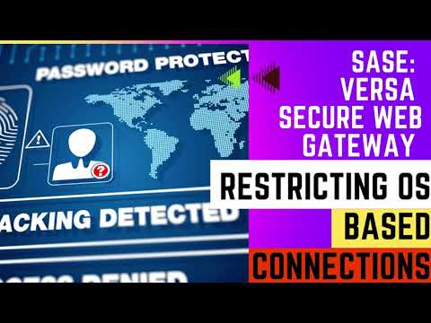 Secure Endpoints Configuration using Versa Secure Access Policies|#sase #sse  #sdwan #android #os
