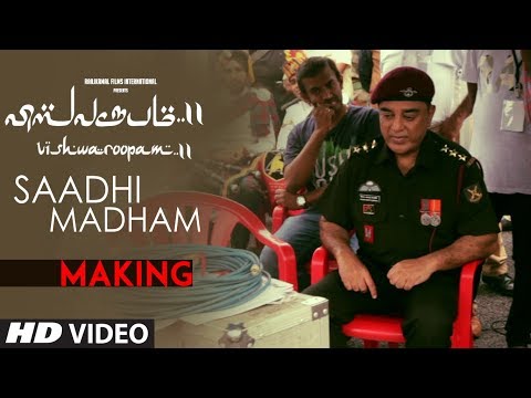 Saadhi Madham Making Video - Vishwaroopam 2 | Kamal Haasan, Andrea Jeremiah | Ghibran