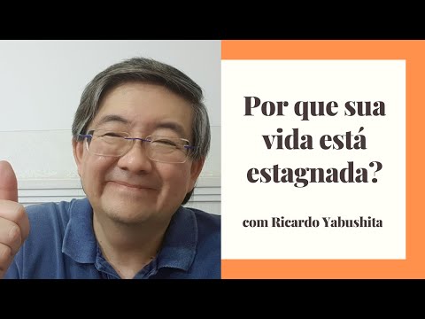 Por que sua vida esta estagnada?