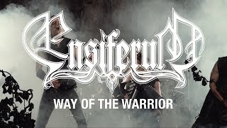 Ensiferum &quot;Way of the Warrior&quot; (OFFICIAL VIDEO)