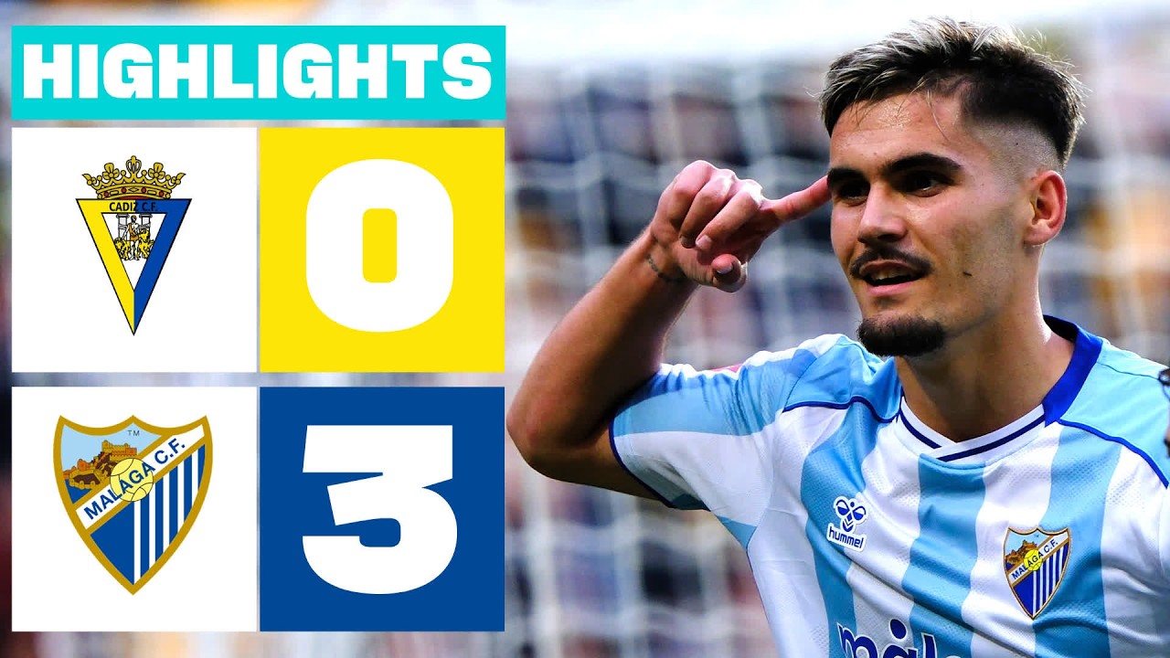 Cádiz vs Málaga Highlights