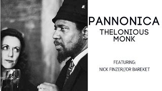Pannonica (Thelonious Monk) Featuring Or Bareket and Nick Finzer | #DynamicDuos Ep. 21