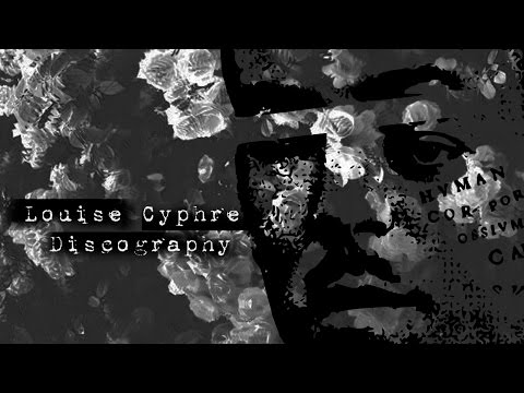Louise Cyphre - Discography