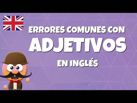 ERRORES COMUNES CON ADJETIVOS EN INGLÉS - INGLÉS PARA NIÑOS CON MR.PEA - ENGLISH FOR KIDS