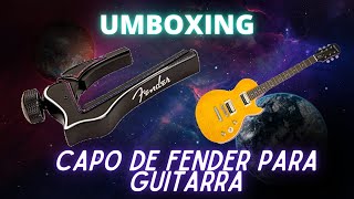 Video thumbnail for UMBOXING CAPO DE FENDER by John MacCartney