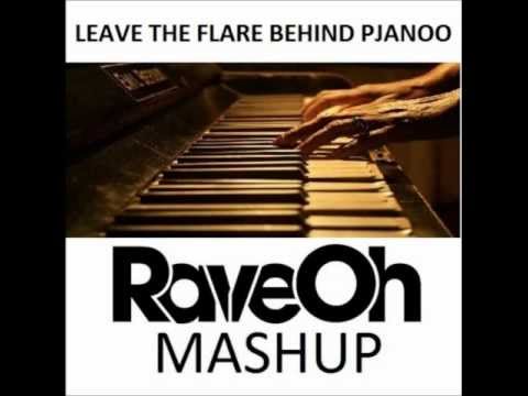 Dannic, Eric Prydz & Deborah Cox - Leave the flare behind pjanoo [ RaveOh Mashup ]