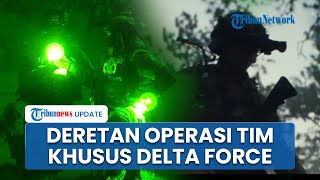Deretan Operasi Delta Force yang Tangkap Presiden Venezuela, Pasukan Khusus Paling Canggih di AS
