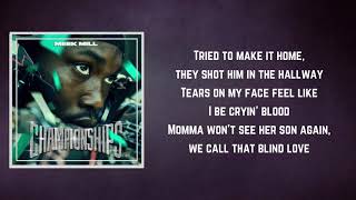 100 Summers (Lyrics) - Meek Mill