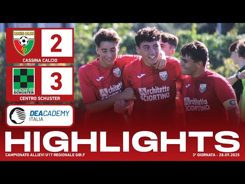 Cassina Calcio - Centro Schuster 2-3 | Gol & Highlights | Allievi U17 2009 2025/26