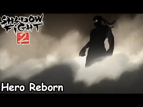 Hero Reborn - Shadow Fight 2