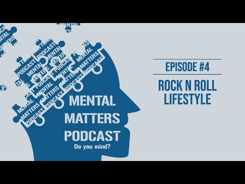 Thumbnail for Mental Matters • Rock N Roll Lifestyle Ep. 4