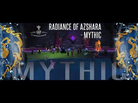 "-Lightbringer - Easy + Coalition" Radiance of Azshara mythic Kill - Fire mage PoV