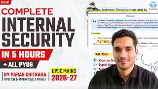 Complete Internal Security UPSC with all PYQs | UPSC Mains 2026 | Para