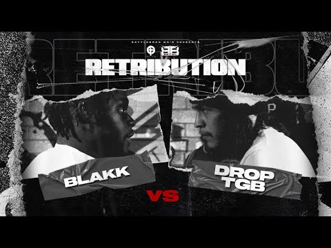 Blakk vs Drop T.G.B.
