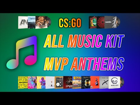 CS:GO ALL MVP Music Kits | MVP Anthems
